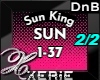 SUN Sun King 2/2 - DnB