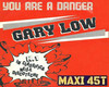 You Are A Danger Maxi