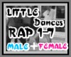 LITTLE DANCES RAP 1-7