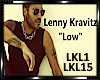 *Lenny Kravitz-Low