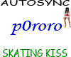 *Mus* Skating Kiss