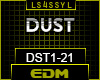 DST - ALAN WALKER DUST