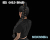 ee1 gold braid  hair