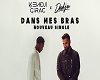 kenji girac dans mes bra