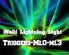 D3~Multi Lightn Light