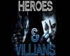 [BM]Heroes & Villans