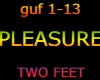 PLEASURE