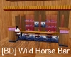 [BD] Wild Horse Bar
