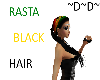 Rasta Black Hair. ~D~D~
