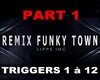 Funkytown RMX Part1