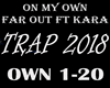 On My Own Trap