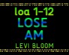 LOSE AM