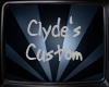 CLYDE'S CUSTOM