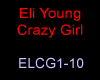 Eli Young - Crazy girl