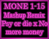 Money x Psy Mashup Remix