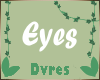 D " AllyKay Eyes