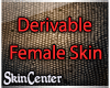 -Sc-Derivable(F-Skin)