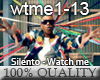 Silento - Watch Me