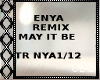 !C* Enya Remix / Mayitbe