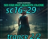 sc16-29 trance 2/2