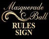MASQUERADE BALL RULES