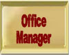 Office Manager sign