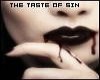 The Taste of Sin.