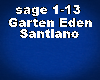 Santiano Garten Eden