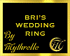 BRI'S WEDDING RING