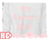 Ko ll My Sweet Boy M