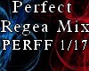 Perfect Regea Mix