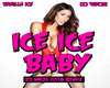 Vanilla-Ice-Ice-Baby-Mix