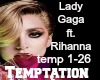 Gaga/RihannaTemptation 2