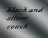 blk / silver couch