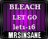 lMrsl Bleach- Let Go