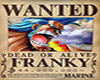  Franky Wanted Poster