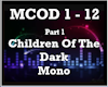 ChildrenOfTheDark-Mono 1