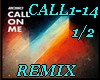 CALL1-14-Call on me-1/2