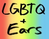 LGBTQ+ Ears