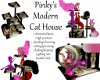 Pinkys Modern Cat House