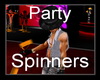 !~TC~! Party spinners PI