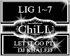 Let It Go Pt1~Dj Khaled
