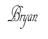 Bryan Name Sign