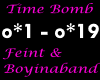 Time Bomb - Feint & BIAB