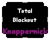 Total Blackout M/F