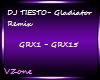 DJ TIESTO-Gladiator Rmx
