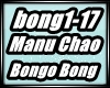 G❤ Bongo Bong