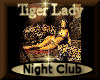 [my]The Tiger Lady Club