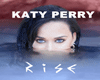 KATY PERRY - RISE