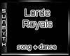 Lorde Royals Song Dance